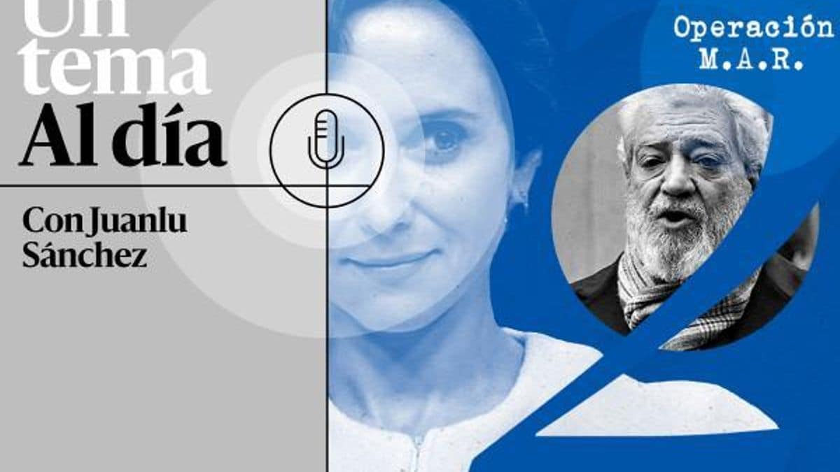 🎙 PODCAST | ESPECIAL | Ayuso vs. el fiscal general (II): Operación M.A.R. [R]